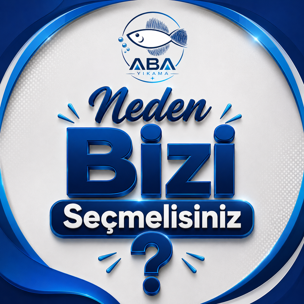 Neden bizi seçmelisiniz?